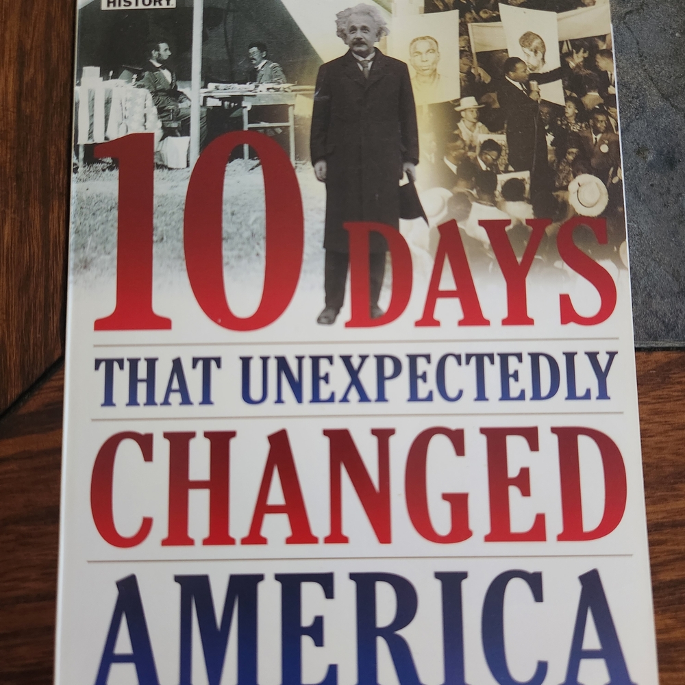 10 Days That Unexpectedly Changed America — Hardcover Book